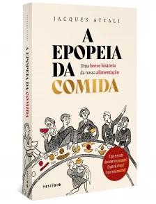 A epopeia da comida