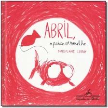 Abril o peixe vermelho