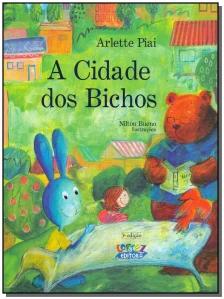 A cidade dos bichos