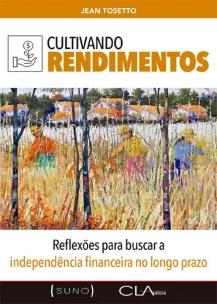 Cultivando Rendimentos