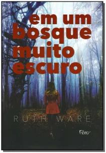Em um bosque muito escuro