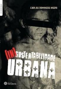 (In)sustentabilidade urbana