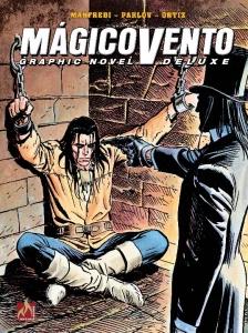 Mágico Vento Deluxe volume 06