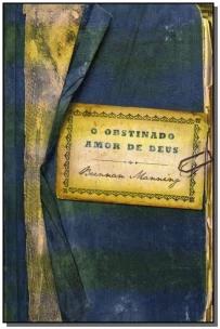 O obstinado amor de Deus