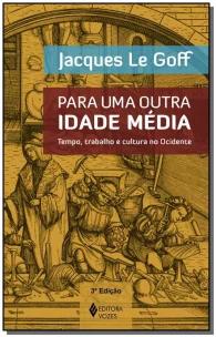 Para uma outra Idade Média