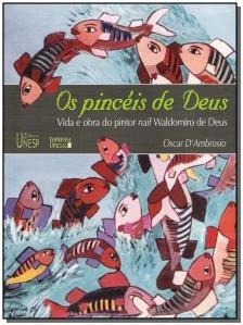 Os pincéis de Deus