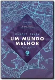 Um mundo melhor (Vol. 2 Brilhantes)