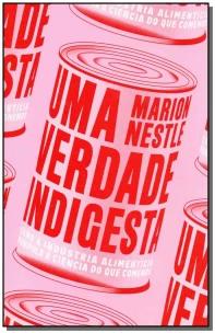 Uma Verdade Indigesta